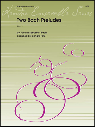 Two Bach Preludes - Saxophone Quartet
