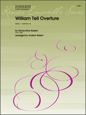 William Tell Overture [saxophone quartet] Rossini Sax Qrt
