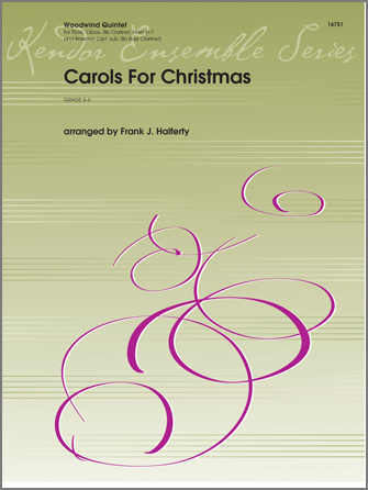 Kendor Various              Halferty F  Carols For Christmas - Woodwind Quintet