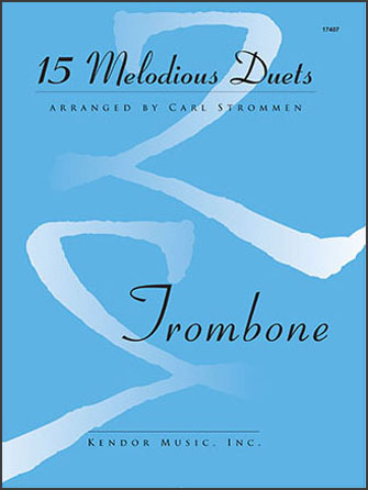 15 Melodious Duets [trombone duet] Strommen Tbm Duet
