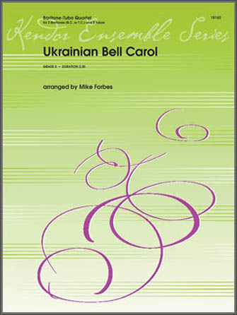 Ukrainian Bell Carol [bari/tuba 4tet]