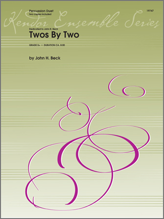 Twos by Two [percussion duet] Beck Perc Duet