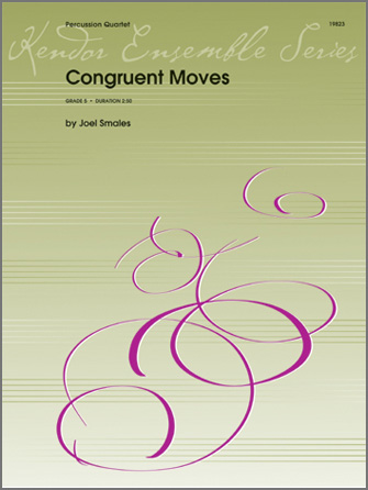 Congruent Moves - Percussion Quartet