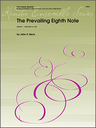 Prevailing Eighth Note [percussion quartet] Beck Perc Qrt