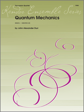 Quantum Mechanics - Percussion Quartet