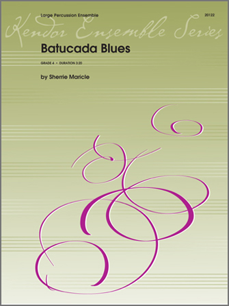 Batucada Blues [percussion ensemble] Maricle Perc Ens