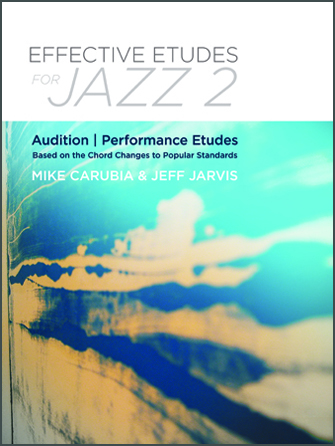Kendor Carubia / Jarvis       Effective Etudes For Jazz Volume 2 - Alto Saxophone