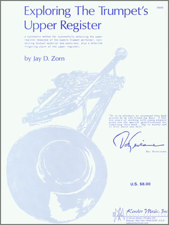 Kendor Zorn                   Exploring The Trumpet's Upper Register - Trumpet