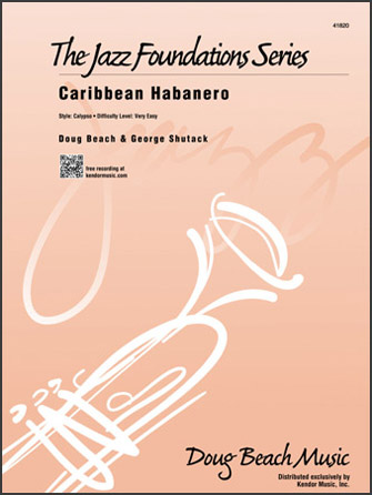 Kendor Beach / Shutack        Caribbean Habanero - Jazz Ensemble