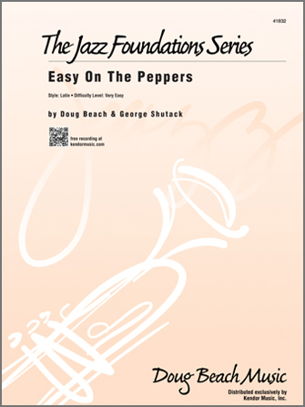 Kendor Beach / Shutack        Easy on the Peppers - Jazz Ensemble