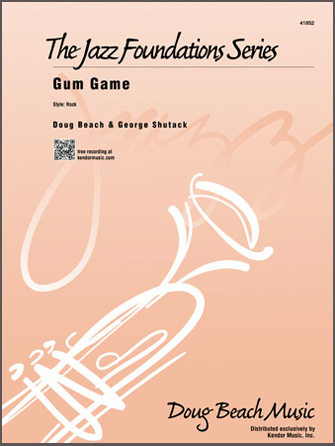 Kendor Beach / Shutack   Gum Game - Jazz Ensemble