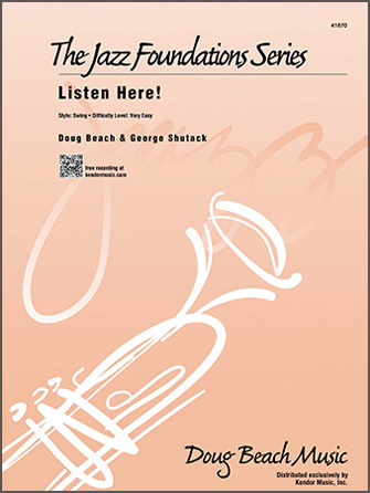 Listen Here! - Jazz Arrangement (Digital Download Only)