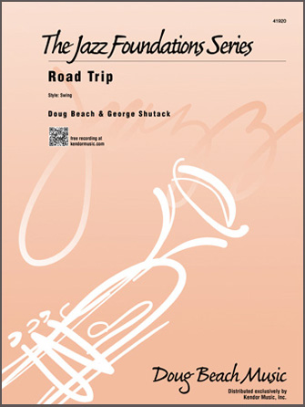 Kendor Beach / Shutack   Road Trip - Jazz Ensemble