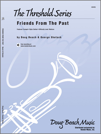 Kendor Beach / Shutack        Friends From The Past - Jazz Ensemble