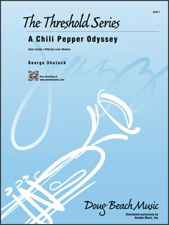 Kendor Shutack G              Chili Pepper Odyssey - Jazz Ensemble