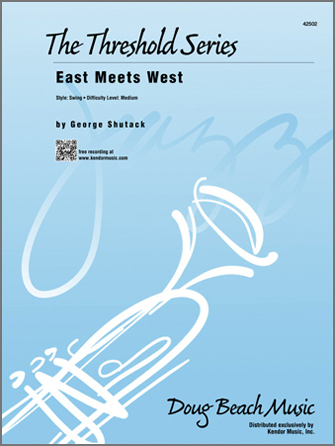 Kendor Shutack G              East Meets West - Jazz Ensemble