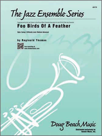 Kendor Thomas R               Foo Birds Of A Feather - Jazz Ensemble