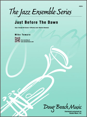 Kendor Tomaro M   Just Before The Dawn - Jazz Ensemble