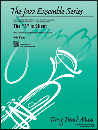 The S Is Silent - Jazz Arrangement