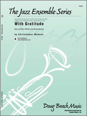 With Gratitude - Jazz Arrangement (Digital Download Only)