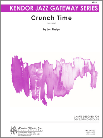 Crunch Time - Jazz Arrangement (Digital Download Only)