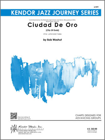 Kendor Washut                 Ciudad De Oro - Jazz Ensemble