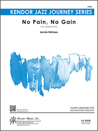 No Pain, No Gain - Jazz Arrangement (Digital Download Only)