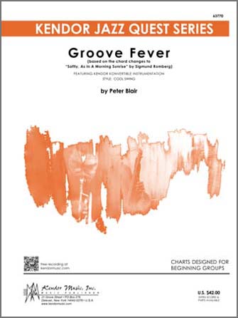 Kendor Blair P                Groove Fever - Jazz Ensemble