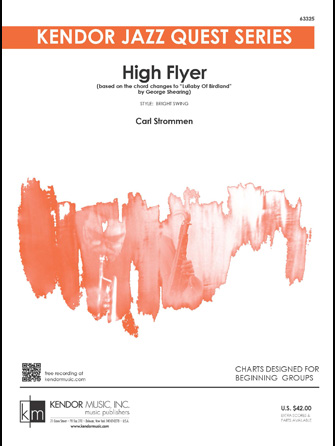High Flyer (Based On The Chord Changes To 'Lullaby Of Birdland' By George Shearing) - Jazz Arrangement
