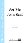 Set Me as a Seal (from A New Creation) SSAA A Cap