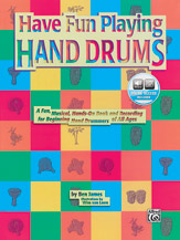 Ultimate Beginner Series: Have Fun Playing Hand Drums (For Bongo, Conga and Djembe Drums) [Drum] -