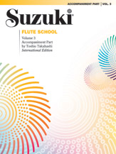 Suzuki Flute School, Piano Part Volume 3; 00-0170S