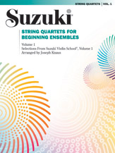 Alfred  Knaus J  Suzuki String Quartets for Beginning Ensembles, Volume 1