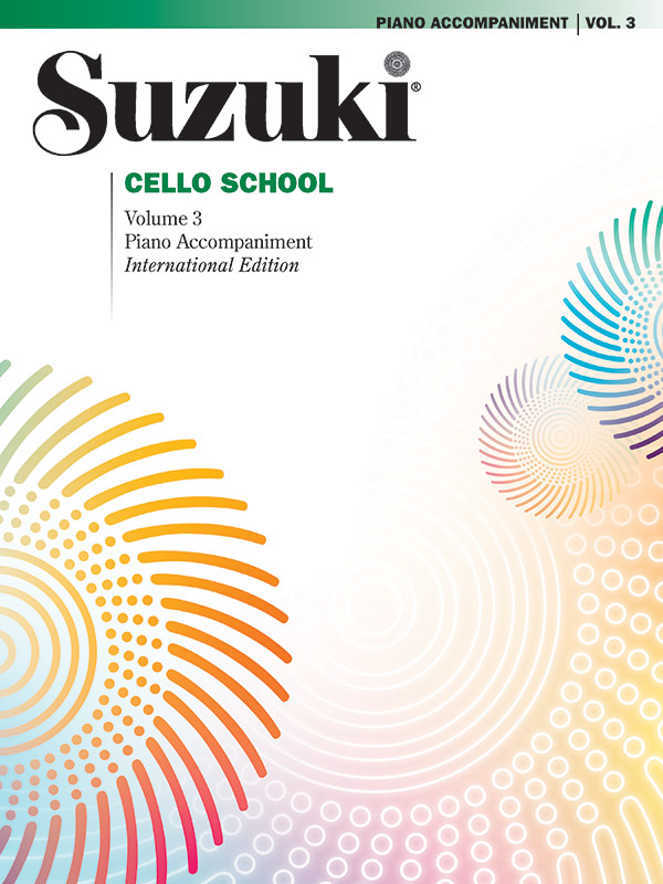 Suzuki Cello School Piano Acc., Volume 3 [Cello]