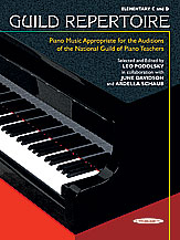 Guild Repertoire: Piano Music Appropriate for the Auditions of the National Guild of Piano Teachers, c/d