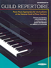Guild Repertoire: Piano Music Appropriate for the Auditions of the National Guild of Piano Teachers,