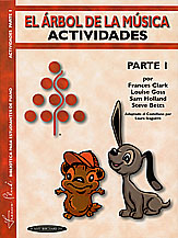 El Arbol de la Musica - Actividades The Music Tree: Spanish Edition Activities Book, Part 1