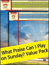 What Praise Can I Play on Sunday 1 & 2 Value Pack [piano]