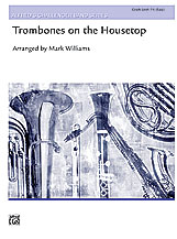 Trombones On The Housetop - Band Arrangement