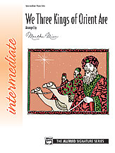 Alfred  Mier  We Three Kings of Orient Are - Piano Solo Sheet