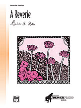 Alfred Beatrice A. Miller     Reverie - Piano Solo Sheet