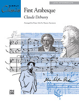 First Arabesque [Piano] Debussy (LI) Simply Classics Series