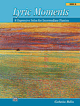 Lyric Moments, Book 2 [Piano] Piano