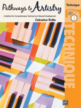 Pathways to Artistry: Technique, Book 1 Piano