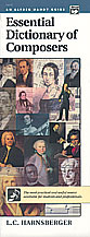 Essential Dictionary of Composers by Harnsberger L C for Text