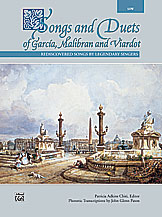Songs and Duets of Garcia, Malibran, and Viardot [Voice] Low Voice