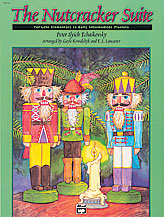 Alfred Tchaikovsky          Lancaster  Nutcracker Suite - Late Elementary/Early Intermediate