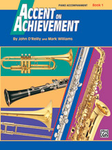 Alfred O'Reilly / Williams    Accent on Achievement Book 1 - Piano Accompaniment