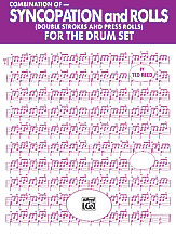 Syncopation and Rolls for the Drum Set [Drumset]
