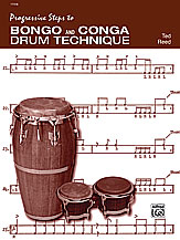 Progressive Steps To Bongo & Conga Drum by Reed Ted for Percussion